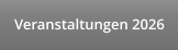 Veranstaltungen 2026